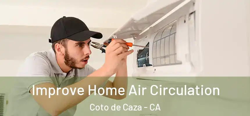  Improve Home Air Circulation Coto de Caza - CA